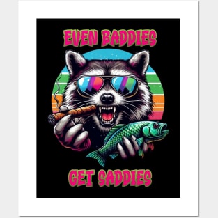 Even Baddies Get Saddies Racoon With A Fish Posters and Art